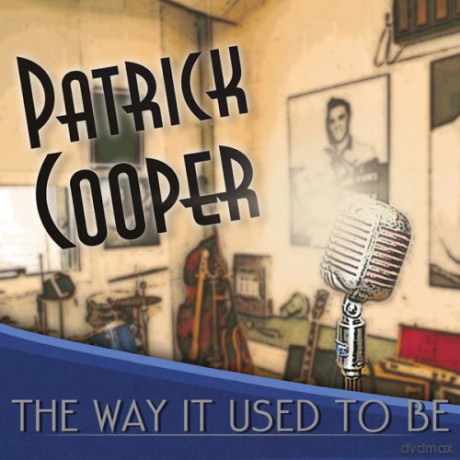 Patrick Cooper: Way It Used to Be [CD]