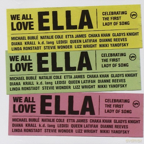 We All Love Ella: Celebrating [CD]