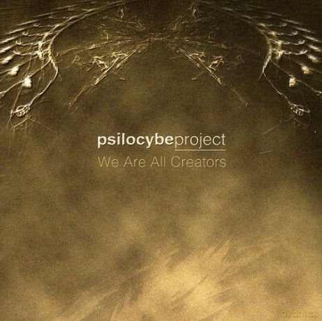 Psilocybe Project: We Are All Creators [CD]
