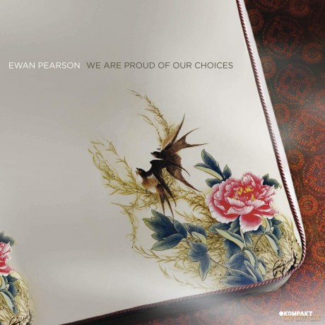 Ewan Pearson: We Are Proud Of Our Choices [CD]