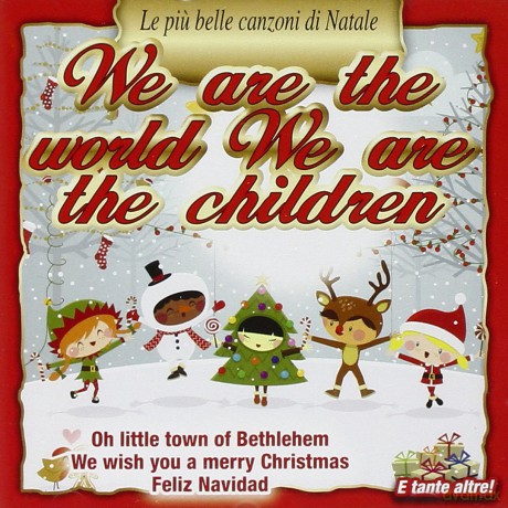 We Are the World We Are the Children [CD]