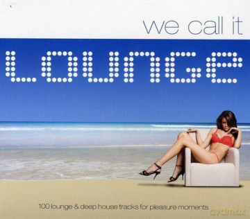 We Call It Lounge [5CD]