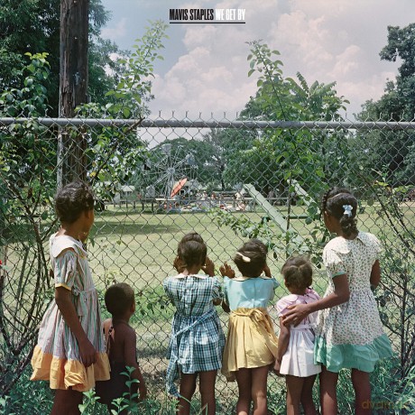 Mavis Staples: We Get By [CD]