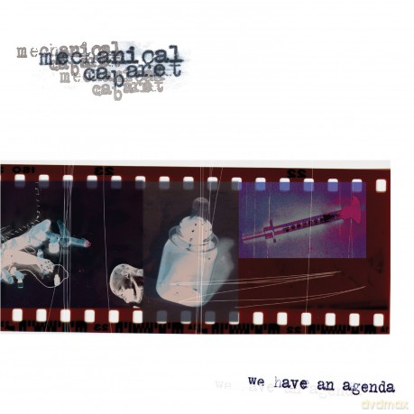 Mechanical Cabaret: We Have an Agenda [CD]