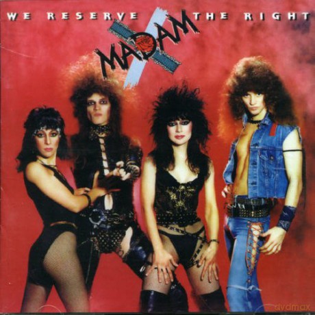 Madam X: We Reserve the Right [CD]