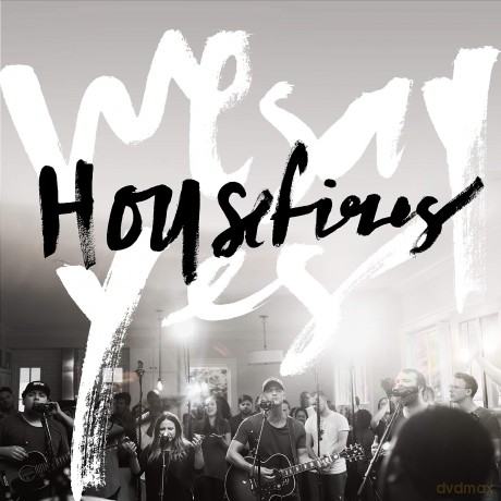 Housefires: We Say Yes [CD]