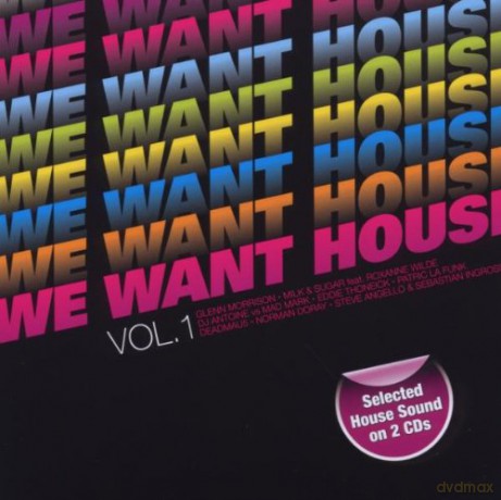 We Want House vol.1 [2CD]