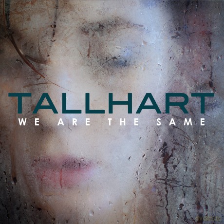 Tallhart: We Ware the Same -Digi- [CD]