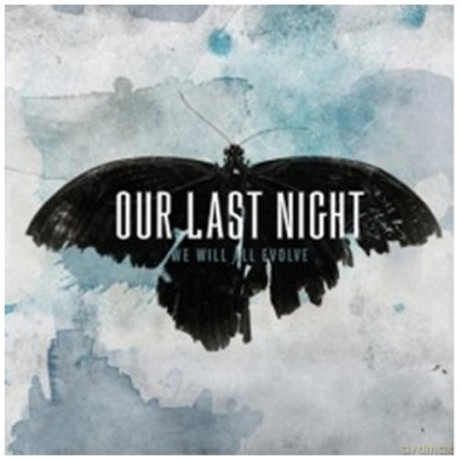 Our Last Night: We Will All Evolve [CD]