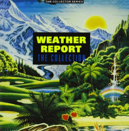 Weather Report: Weather Report: The Collection [CD]