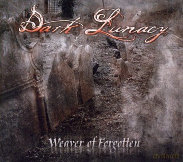 Dark Lunacy: Weaver of Forgotten [CD]