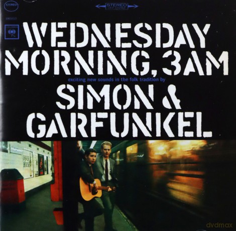 Simon & Garfunkel: Wednesday Morning 3am [CD]