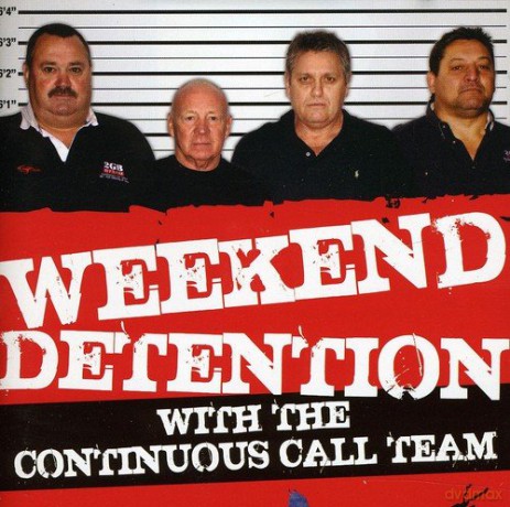 Continuous Call Team: Weekend Detention With The Continuous Call Team [2CD]