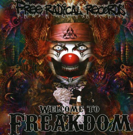 Welcome to Freakdom [2CD]