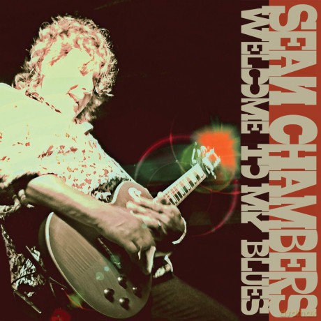 Sean Chambers: Welcome To My Blues [CD]