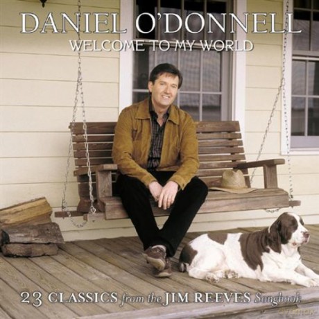 Daniel O'Donnell: Welcome To My World [CD]