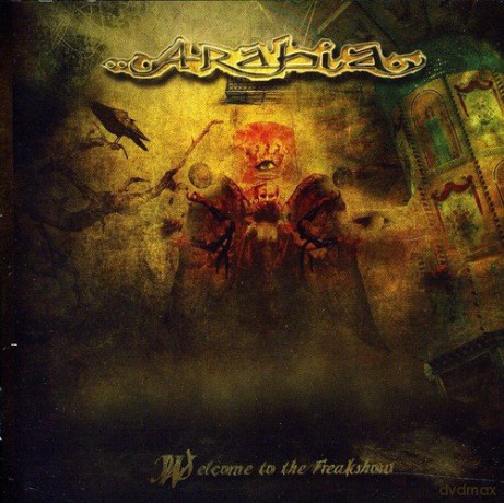 Arabia: Welcome to the Freakshow [CD]
