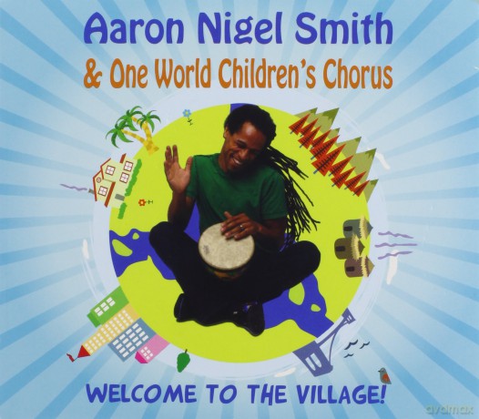 Aaron Nigel Smith: Welcome To The Village [CD]