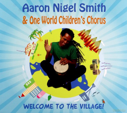 Aaron Nigel Smith: Welcome To The Village [CD]