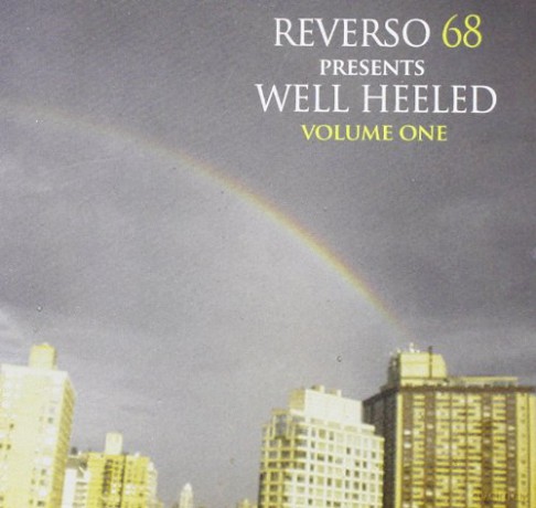 Reverso 68: Well Heeled V.1 [CD]