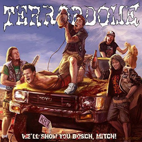 Terrordome: wE'll Show You Bosch, Mitch! [CD]