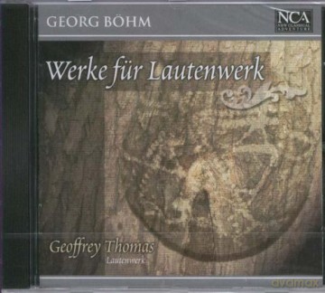 G. Boehm: Werke Fuer Laute [CD]