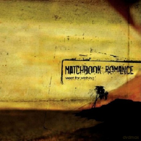 Matchbook Romance: West for Wishing [CD]