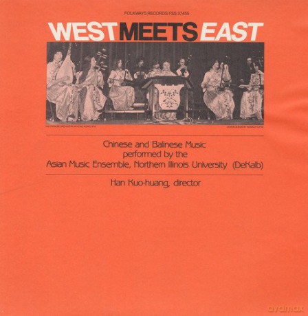 Northern Illinois University. Chinese Orchestra: West Meets East: Chinese And Balinese Music [CD]