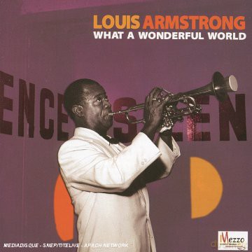 Louis Armstrong: What a Wonderful World [2CD]
