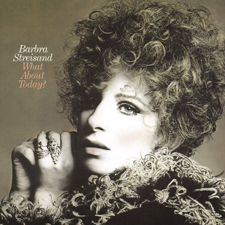 Barbra Streisand: What About Today [CD]