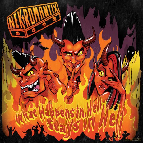 Nekromantix: What Happens in Hell Stays in Hell [CD]