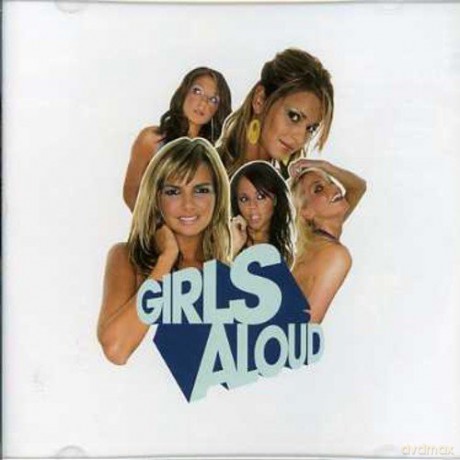 Girls Aloud: What Will the Neighbours Say [CD]