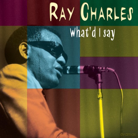 Ray Charles: What'd I Say [CD]