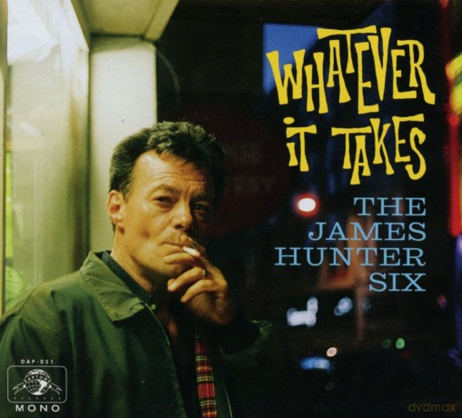 James Hunter: Whatever It Takes [CD]