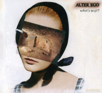 Alter Ego: What's Next [CD]