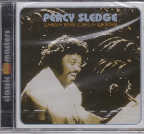 Percy Sledge: When A Man Loves A Woman [CD]