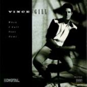 Vince Gill: When I Call Your Name [CD]