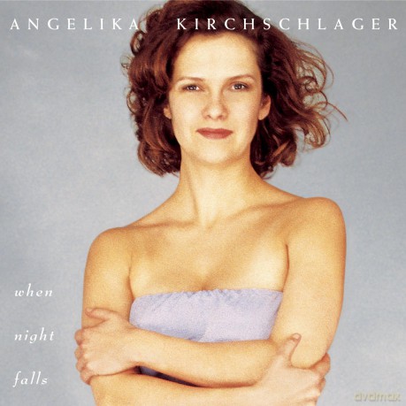 Angelika Kirchschlager: When Night Falls [CD]