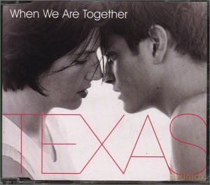 Texas: When We Are Together [CD]