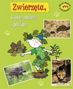 Zwierzęta Które Możesz Spotkać [KSIĄŻKA]