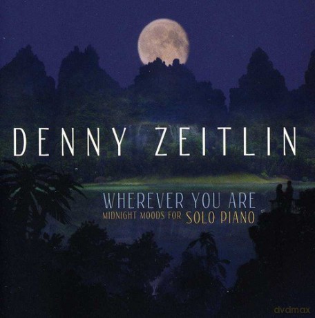 Denny Zeitlin: Wherever You Are [CD]