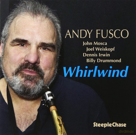 Andy Fusco Quintet: Whirlwind [CD]