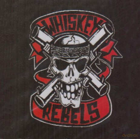Whiskey Rebels: Whiskey Rebels [CD]