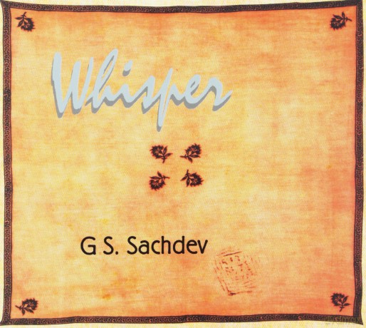Gs Sachdev: Whisper [CD]