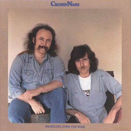 Graham Nash: Whistling Down the Wire [CD]
