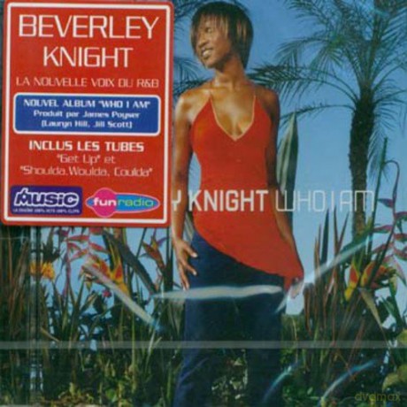 Beverley Knight: Who I Am [CD]