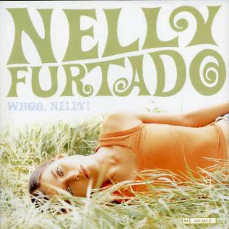 Nelly Furtado: Whoa Nelly! [CD]