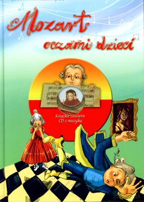 Mozart Oczami Dzieci [KSIĄŻKA]