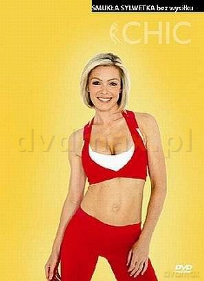 Chic - Smukła sylwetka bez wysiłku [DVD]