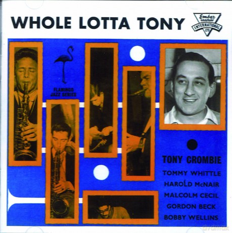 Tony Crombie: Whole Lotta Tony [CD]